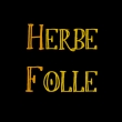 HERBE FOLLE - Compagnie générale des herbes folles Gap Briançon  05 04 Hautes-Alpes